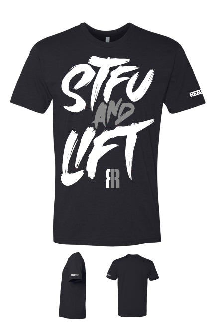 STFU & LIFT | Tee