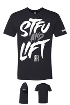 STFU & LIFT | Tee
